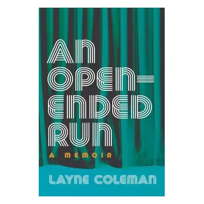 Open-Ended Run - Coleman, Layne