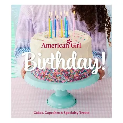 American Girl Birthday! - Owen, Weldon