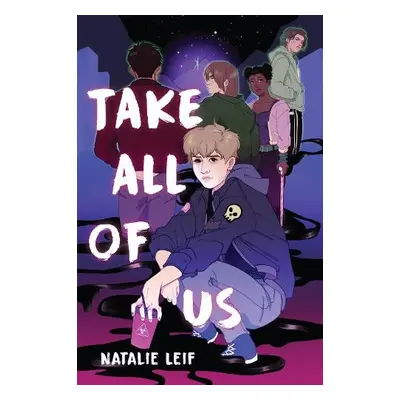 Take All of Us - Leif, Natalie