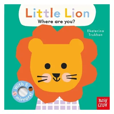 Baby Faces: Little Lion, Where Are You?