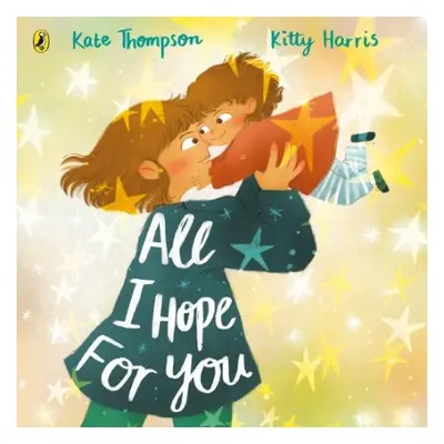 All I Hope For You - Thompson, Kate