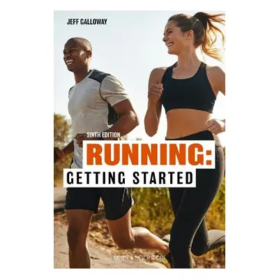 Running: Getting Started - Galloway, Jeff