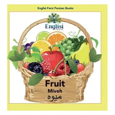 Englisi Farsi Persian Books Fruit M?veh - Kiani, Mona