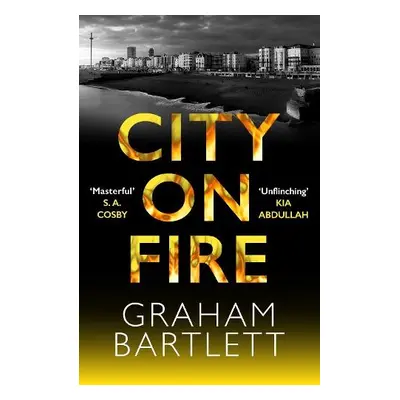 City on Fire - Bartlett, Graham