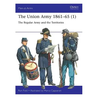 Union Army 1861–65 (1) - Field, Ron