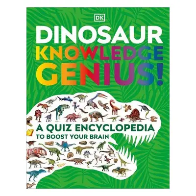 Dinosaur Knowledge Genius! - DK