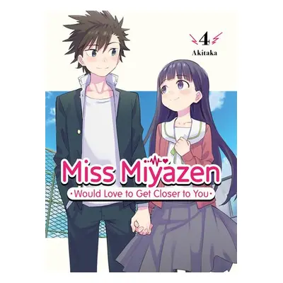 Miss Miyazen Would Love to Get Closer to You 4 - Akitaka