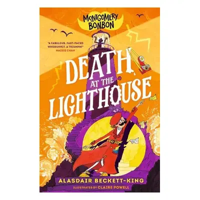 Montgomery Bonbon: Death at the Lighthouse - Beckett-King, Alasdair