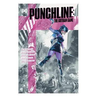 Punchline: The Gotham Game - Howard, Tini a Howard, Blake M.