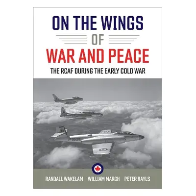 On the Wings of War and Peace