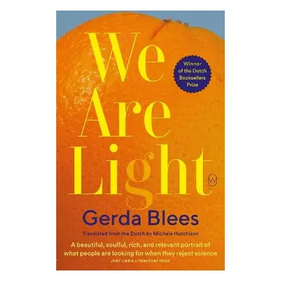 We Are Light - Blees, Gerda