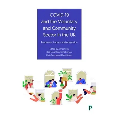 COVID-19 and the Voluntary and Community Sector in the UK