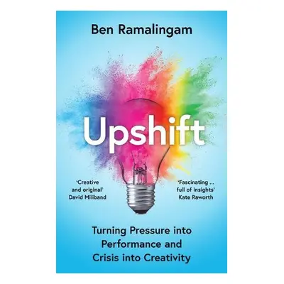 Upshift - Ramalingam, Ben