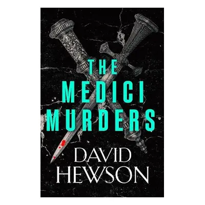 Medici Murders - Hewson, David