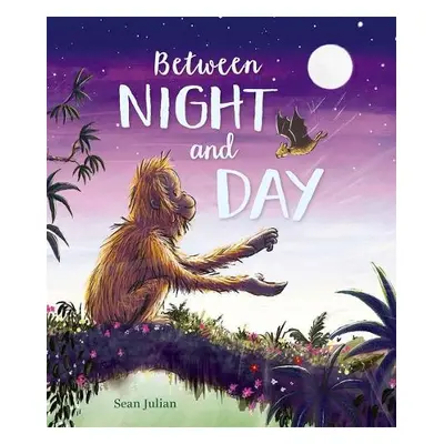 Between Night and Day - Julian, Sean