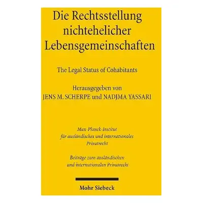 Die Rechtsstellung nichtehelicher Lebensgemeinschaften - The Legal Status of Cohabitants