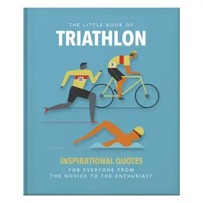 Little Book of Triathlon - Orange Hippo!