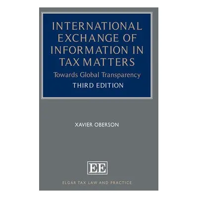 International Exchange of Information in Tax Matters - Oberson, Xavier