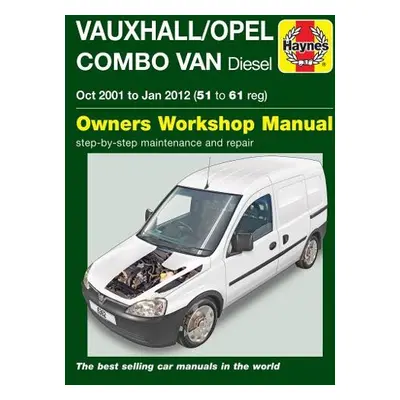 Vauxhall/Opel Combo Diesel Van (Oct 2001 to Jan 2012) 51 to 61 Haynes Repair Manual - Randall, M