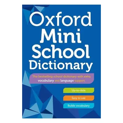 Oxford Mini School Dictionary - Dictionaries, Oxford