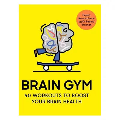 Brain Gym - Brennan, Dr Sabina