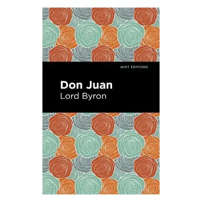 Don Juan - Byron, George Gordon