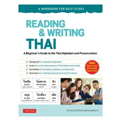 Reading a Writing Thai: A Workbook for Self-Study - Rattanakhemakorn, Jintana