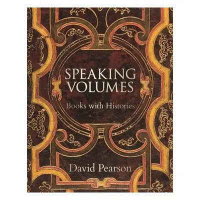 Speaking Volumes - Pearson, David