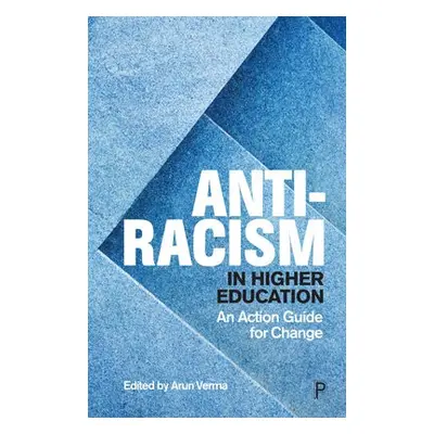 Anti-Racism in Higher Education