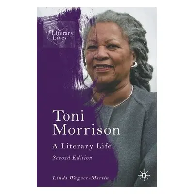 Toni Morrison - Wagner-Martin, Linda