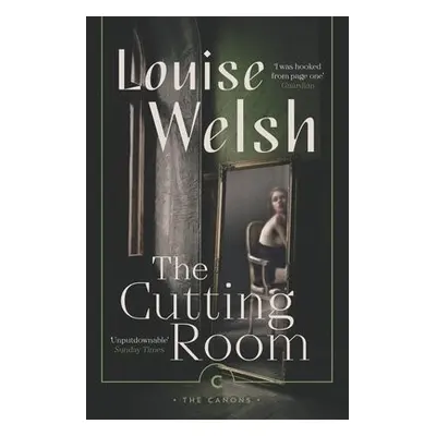 Cutting Room - Welsh, Louise