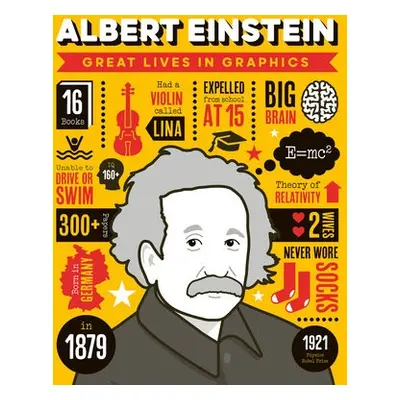 Great Lives in Graphics: Albert Einstein