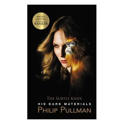 His Dark Materials: The Subtle Knife - Pullman, Philip