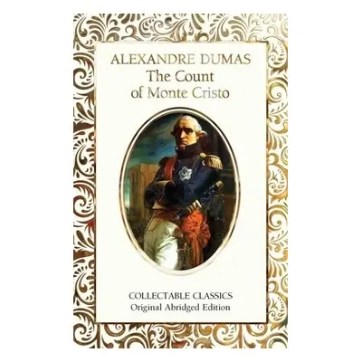 Count of Monte Cristo - Dumas, Alexandre