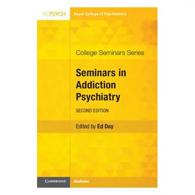 Seminars in Addiction Psychiatry