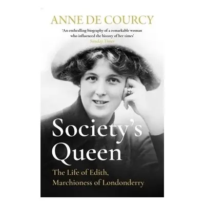 Society's Queen - de Courcy, Anne