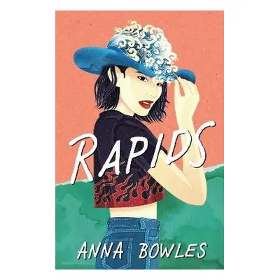 Rapids - Bowles, Anna