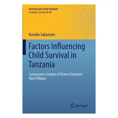 Factors Influencing Child Survival in Tanzania - Sakamoto, Kumiko