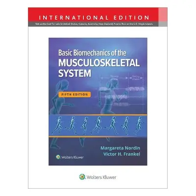 Basic Biomechanics of the Musculoskeletal System - Nordin, Margareta