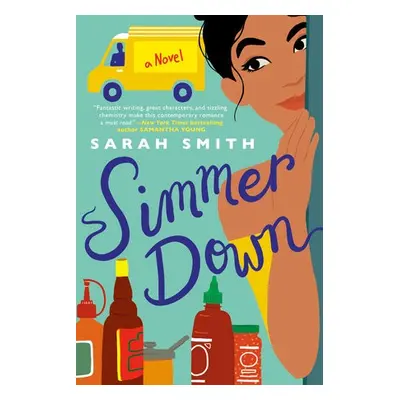 Simmer Down - Smith, Sarah Echavarre