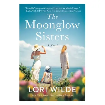 Moonglow Sisters - Wilde, Lori