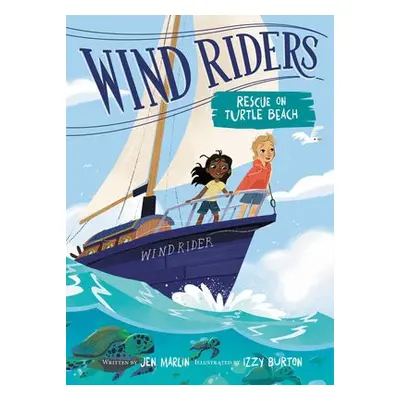 Wind Riders #1: Rescue on Turtle Beach - Marlin, Jen