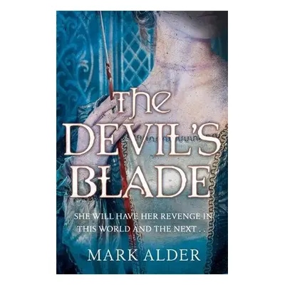 Devil's Blade - Alder, Mark