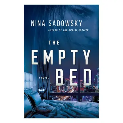 Empty Bed - Sadowsky, Nina