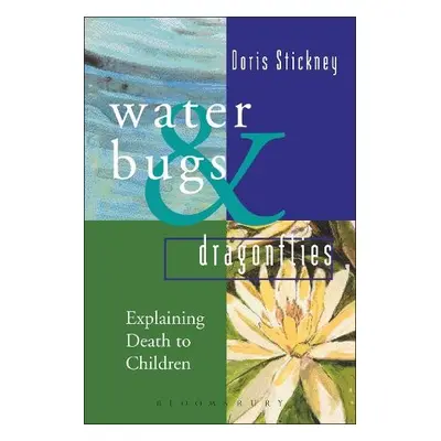 Waterbugs and Dragonflies - Stickney, Doris