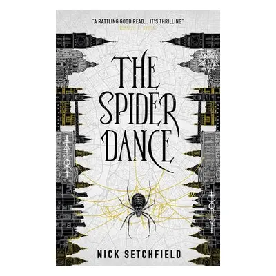 Spider Dance - Setchfield, Nick