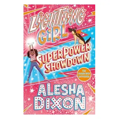 Lightning Girl 4: Superpower Showdown - Dixon, Alesha