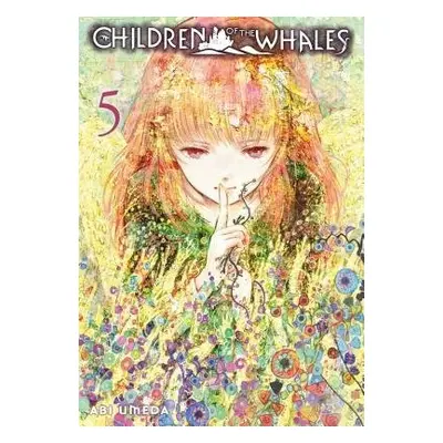 Children of the Whales, Vol. 5 - Umeda, Abi