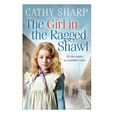 Girl in the Ragged Shawl - Sharp, Cathy