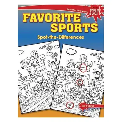 Spark Favorite Sports Spot-the-Differences - Tallarico, Tony